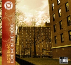 New Rap Music: Lloyd Banks 'Love Me In The Hood'