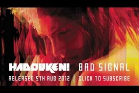 Hadouken! unveiled new track Bad Signal sampling The Supremes' music