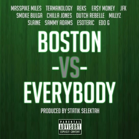 It s Boston Vs. Everybody, people! Statik Selektah gathers round 13 of the realest